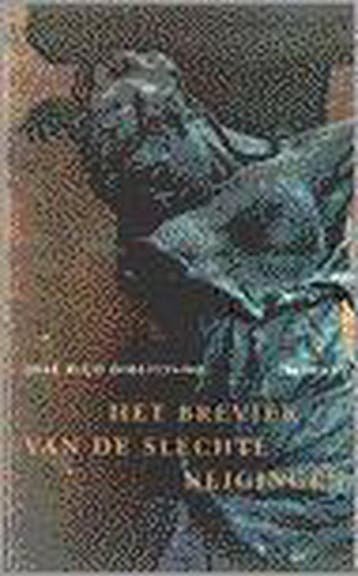 BREVIER VAN DE SLECHTE NEIGINGEN 9789029513593, Verzenden, Gelezen, J.R. Direitinho