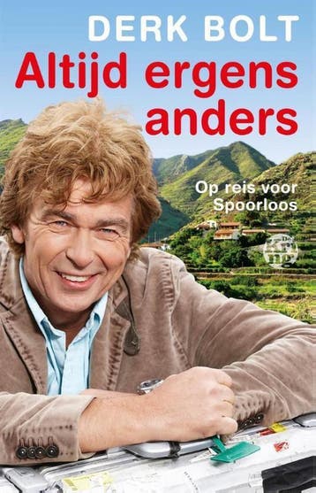 Altijd ergens anders - Derk Bolt 9789491567247, Verzenden, Gelezen, Derk Bolt