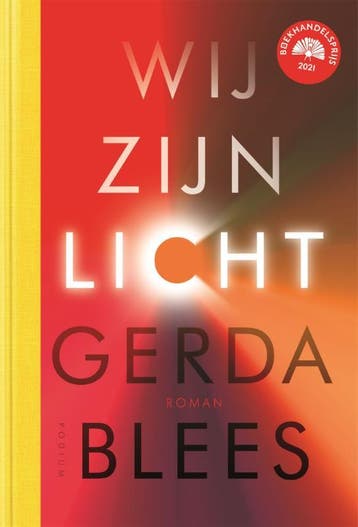 Wij zijn licht - Gerda Blees 9789463810876, Boeken, Verzenden, Zo goed als nieuw, Gerda Blees