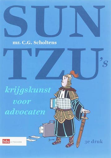 Sun Tzus krijgskunst van Advocaten - C.G. Scholtens, Verzenden, Gelezen, C.G. Scholtens
