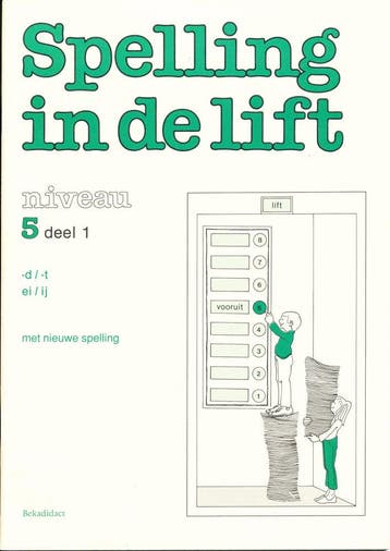 Spelling in de Lift Werkschrift niveau 5 deel 1 (per stuk), Verzenden, Nieuw