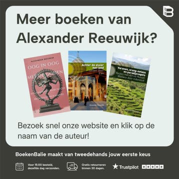 Reizen tussen de lijnen - Alexander Reeuwijk 9789045021805, Verzenden, Gelezen, Alexander Reeuwijk