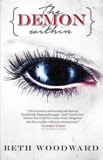 The Demon Within - Beth Woodward 9781942600428, Verzenden, Gelezen, Beth Woodward