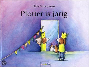 Plotter is jarig / Clavisjes - Hilde Schuurmans, Verzenden, Zo goed als nieuw, Hilde Schuurmans