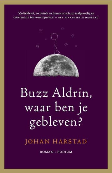 Buzz Aldrin, waar ben je gebleven? - Johan Harstad, Verzenden, Gelezen, Johan Harstad