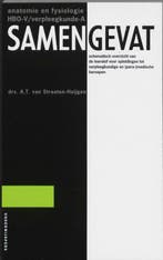 Samengevat Anatomie en fysiologie HBO VA 9789066364004, Boeken, Verzenden, Zo goed als nieuw