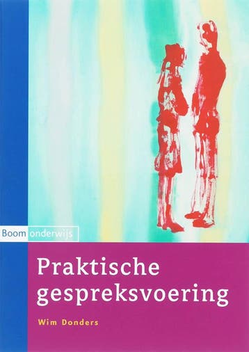 Praktische gespreksvoering - Wim Donders 9789047300120, Boeken, Verzenden, Zo goed als nieuw, Wim Donders