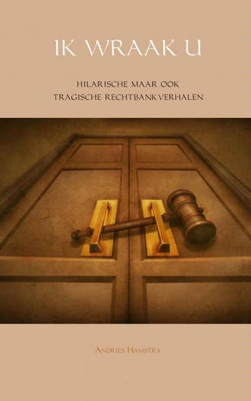 9789402118698 Ik wraak u Andries Hamstra, Verzenden, Nieuw, Andries Hamstra