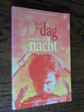 Pluk de dag, passeer de nacht 9789056190057, Verzenden, Gelezen, S. Groenewold Dost