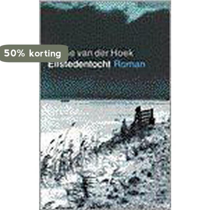 ELFSTEDENTOCHT 9789029520881 S. van der Hoek, Boeken, Romans, Gelezen, Verzenden