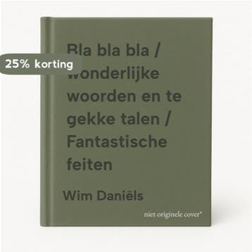 Bla bla bla / wonderlijke woorden en te gekke talen /, Verzenden, Gelezen, Wim Daniëls