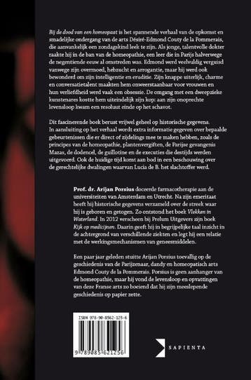 Bij de dood van een homeopaat 9789085621256 Arijan Porsius, Boeken, Verzenden, Gelezen, Arijan Porsius