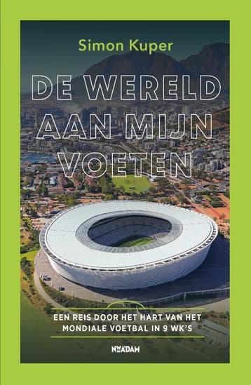 De Wereld Aan Mijn Voeten | Simon Kuper | Nieuw, Boeken, Ophalen of Verzenden, Nieuw, Simon Kuper