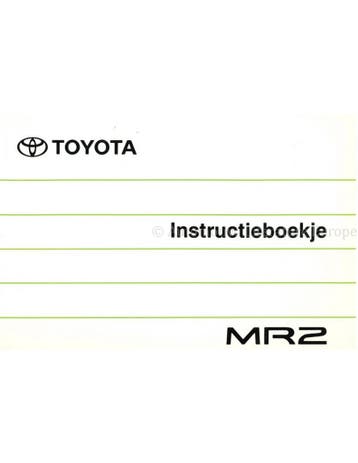 1990 TOYOTA MR2 INSTRUCTIEBOEKJE NEDERLANDS, Auto diversen, Handleidingen en Instructieboekjes