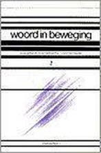 Woord in beweging 2 ? Zomertijd 1 9789024227891, Boeken, Godsdienst en Theologie, Verzenden, Gelezen