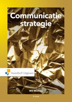 Communicatiestrategie / Vast Boek / Noordhoff 9789001899875, Verzenden, Zo goed als nieuw, Wil MIchels