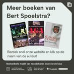 De vergeten dode 9789022524862 Bert Spoelstra, Boeken, Verzenden, Zo goed als nieuw, Bert Spoelstra