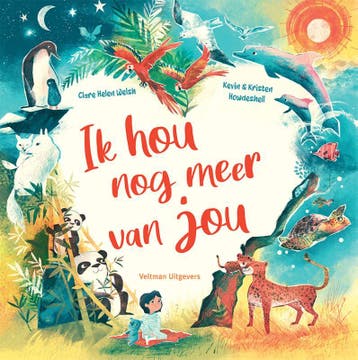 Ik Hou Nog Meer Van Jou | Clare Helen Welsh | Nieuw, Ophalen of Verzenden, Nieuw, Clare Helen Welsh