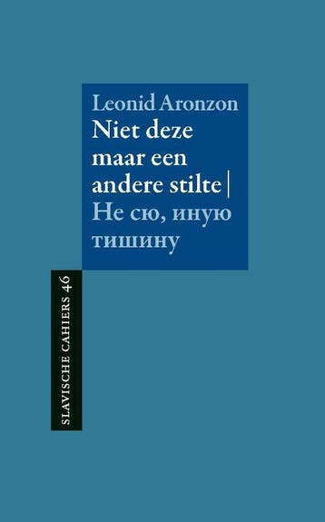 Niet Deze, Maar Een Andere Stilte | Leonid Aronzon | Nieuw, Ophalen of Verzenden, Nieuw, Leonid Aronzon