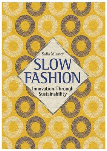 Slow Fashion - Safia Minney 9781780262833, Verzenden, Zo goed als nieuw, Safia Minney