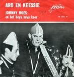 Single - Johnny Hoes, Duo Pleun Verkerk - Ard En Keessie / D, Verzenden, Nieuw in verpakking
