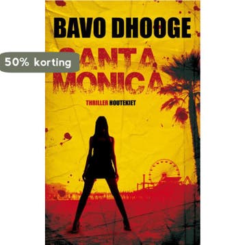 Santa Monica - Bavo Dhooge 9789089242372, Boeken, Verzenden, Gelezen, Bavo Dhooge