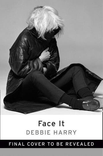 Face It - Debbie Harry 9780008229429, Verzenden, Zo goed als nieuw, Debbie Harry
