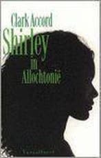 Shirley in Allochtonie 9789050008303 C. Accord, Boeken, Verzenden, Gelezen, C. Accord