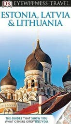 Estonia, Latvia and Lithuania / DK eyewitness travel, Verzenden, Gelezen, Howard Jarvis