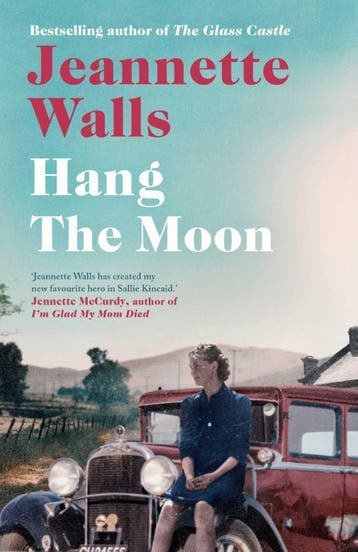 Hang The Moon | Jeannette Walls | Nieuw, Ophalen of Verzenden, Nieuw, Jeannette Walls