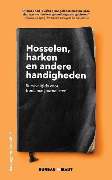 Hosselen, harken en andere handigheden - Bureau Wibaut, Verzenden, Gelezen, Bureau Wibaut