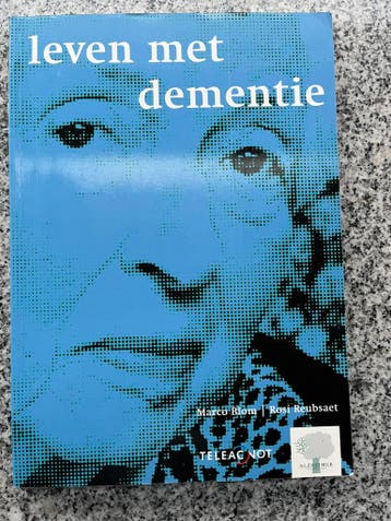 Leven met dementie, Gelezen, Verzenden, Persoonlijkheidsleer, Marco Blom en Rosi Reubsaet