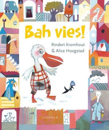 Bah vies - Kromhout, Verzenden, Gelezen