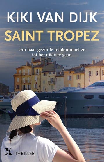 Saint-Tropez 9789401619783 Kiki van Dijk, Verzenden, Gelezen, Kiki van Dijk