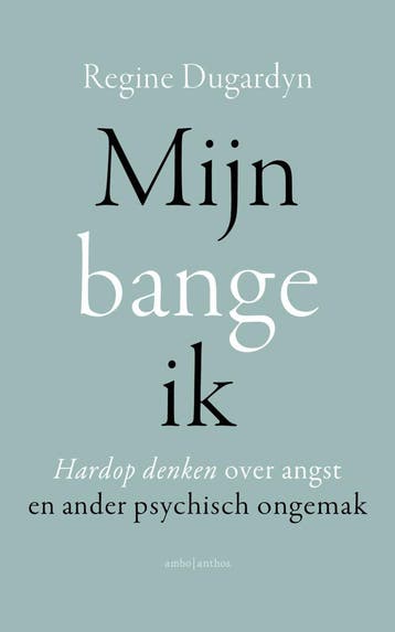 Mijn bange ik (Nieuw), Verzenden, Nieuw, Regine Dugardyn