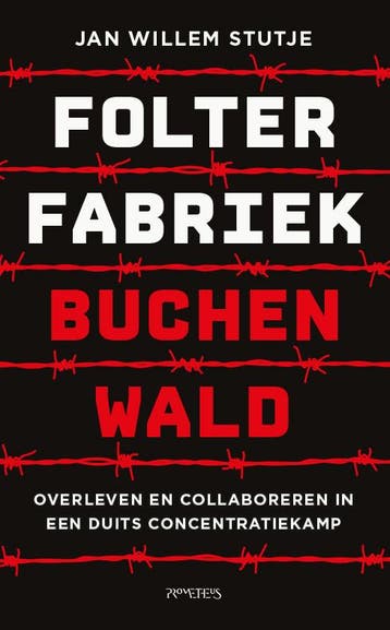 Folterfabriek Buchenwald | Jan Willem Stutje | Nieuw, Ophalen of Verzenden, Nieuw, Jan Willem Stutje