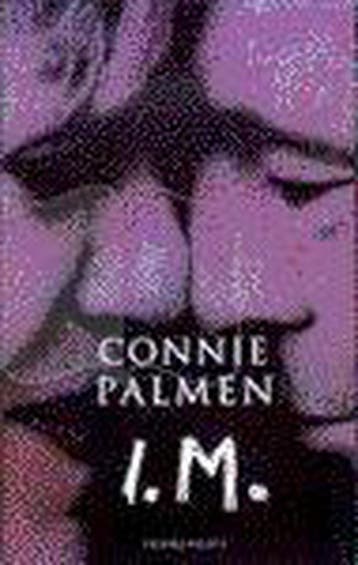 I.M. - Connie Palmen 9789053337998, Verzenden, Zo goed als nieuw, Connie Palmen