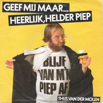 vinyl single 7 inch - Thijs Van Der Molen - Geef Mij Maar..., Verzenden, Zo goed als nieuw, 7 inch, Nederlandstalig