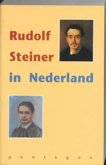 Rudolf Steiner in Nederland 9789072052179, Verzenden, Gelezen