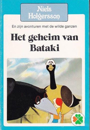 Het geheim van Bataki / Niels Holgersson en zijn avonturen, Boeken, Verzenden, Gelezen, Selma Lagerlof