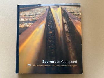 Het Spoor Impact en Betekenis voor maatschappij en landschap, Verzamelen, Spoorwegen en Tramwegen, Verzenden, Zo goed als nieuw