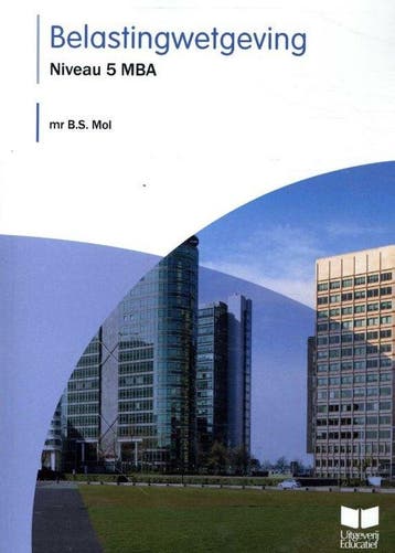 9789041511317 Belastingwetgeving 2022 Niveau 5 mba, Verzenden, Zo goed als nieuw, B.S. Mol