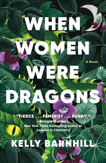 When Women Were Dragons - Kelly Barnhill 9780593466575, Verzenden, Gelezen, Kelly Barnhill
