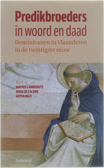 Predikbroeders in woord en daad - Mark de Caluwe, Verzenden, Gelezen, Mark de Caluwe