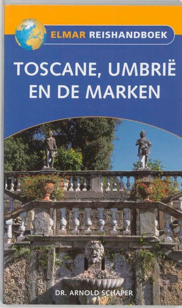 Reishandboek / Toscane, Umbrie en de Marken / Elmar, Verzenden, Gelezen, A. Schaper