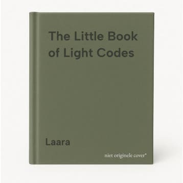 The Little Book of Light Codes - Laara 9781777094300, Verzenden, Zo goed als nieuw, Laara