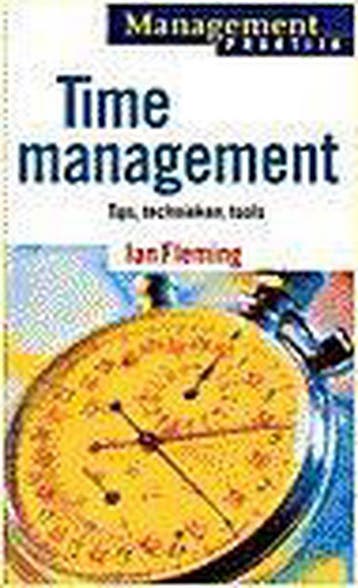 Time-management / Managementpraktijk - Ian Fleming, Boeken, Verzenden, Gelezen, Ian Fleming