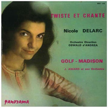Nicole Delarc - Twiste Et Chante, Ophalen of Verzenden, Gebruikt