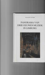 Panorama van drie eeuwen muziek in Limburg / Maaslandse, Boeken, Verzenden, Gelezen, Hanneke van Dijk