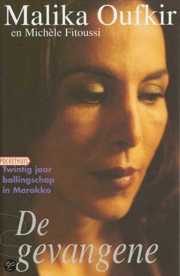 De gevangene / Pockethuis - Malika Oufkir 9789069745084, Boeken, Verzenden, Gelezen, Malika Oufkir
